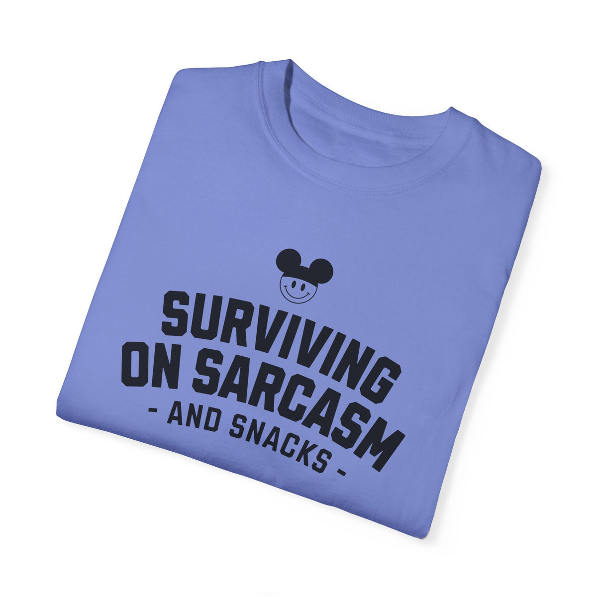 Surviving on Sarcasm and Snacks Comfort Colors Unisex Garment-Dyed T-shirt