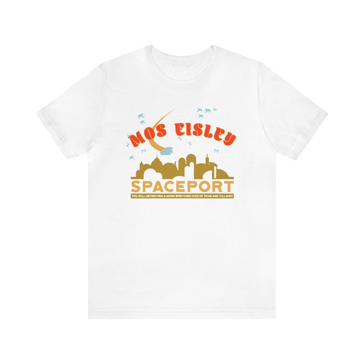 Mos Eisley Spaceport Bella Canvas Unisex Jersey Short Sleeve Tee