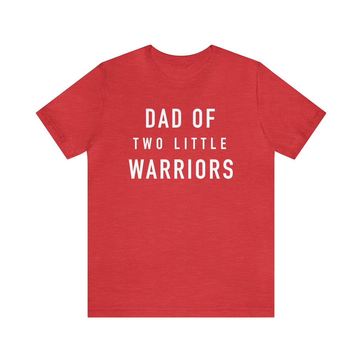 Dad Of Two Little Warriors Bella Canvas Unisex Jersey Short Sleeve Tee