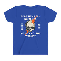 Dead Men Tell No Tales Bella Canvas Youth Short Sleeve Tee
