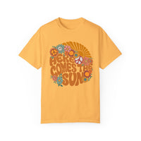 Here Comes the Sun Comfort Colors Unisex Garment-Dyed T-shirt