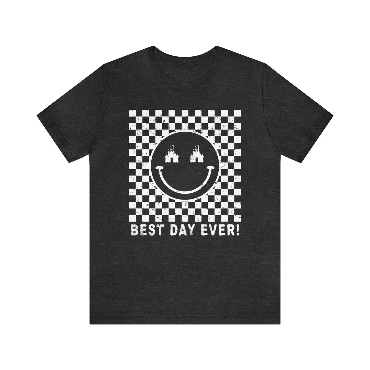 Best Day Ever Bella Canvas Unisex Jersey Short Sleeve Tee