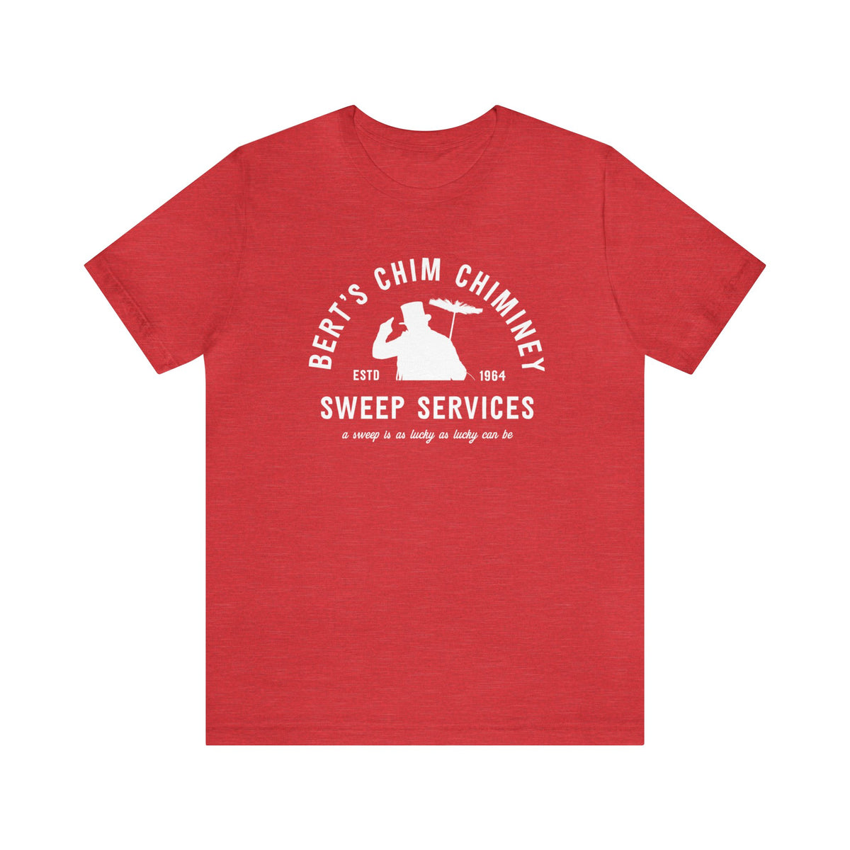 Bert’s Chim Chiminey Sweep Services Bella Canvas Unisex Jersey Short Sleeve Tee