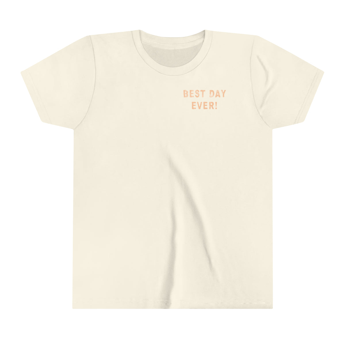 Best Day Ever Bella Canvas Youth Short Sleeve Tee
