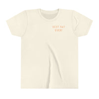 Best Day Ever Bella Canvas Youth Short Sleeve Tee