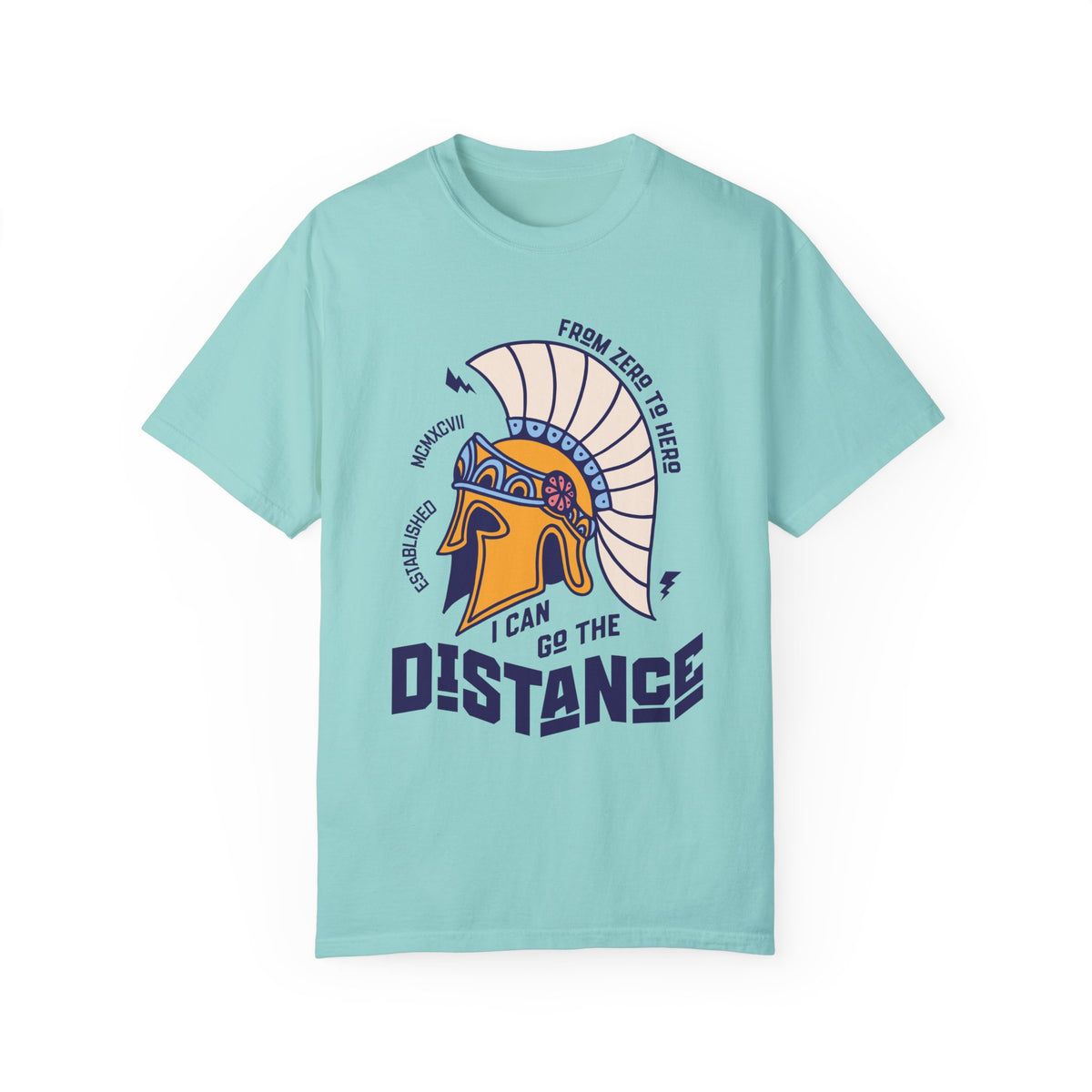 I Can Go The Distance Comfort Colors Unisex Garment-Dyed T-shirt