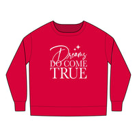 Dreams Do Come True Rabbit Skins Toddler Sweatshirt