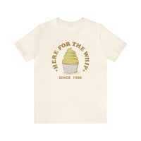 Here For The Whip Bella Canvas Unisex Jersey Short Sleeve Tee