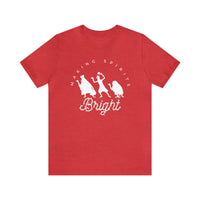 Making Spirits Bright Bella Canvas Unisex Jersey Short Sleeve Tee