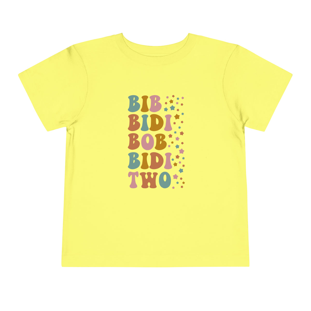 Bib Bidi Bob Bidi Two Bella Canvas Toddler Short Sleeve Tee