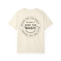 Seek the Magic Comfort Colors Unisex Garment-Dyed T-shirt