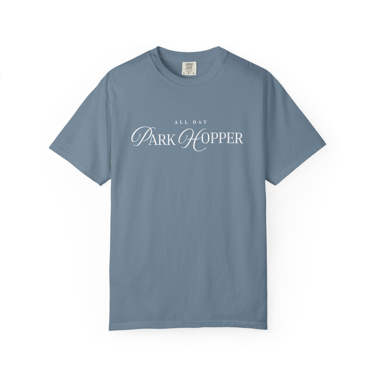 All Day Park Hopper Comfort Colors Unisex Garment-Dyed T-shirt