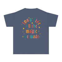 Long Live All The Magic We Made Comfort Colors Youth Midweight Tee