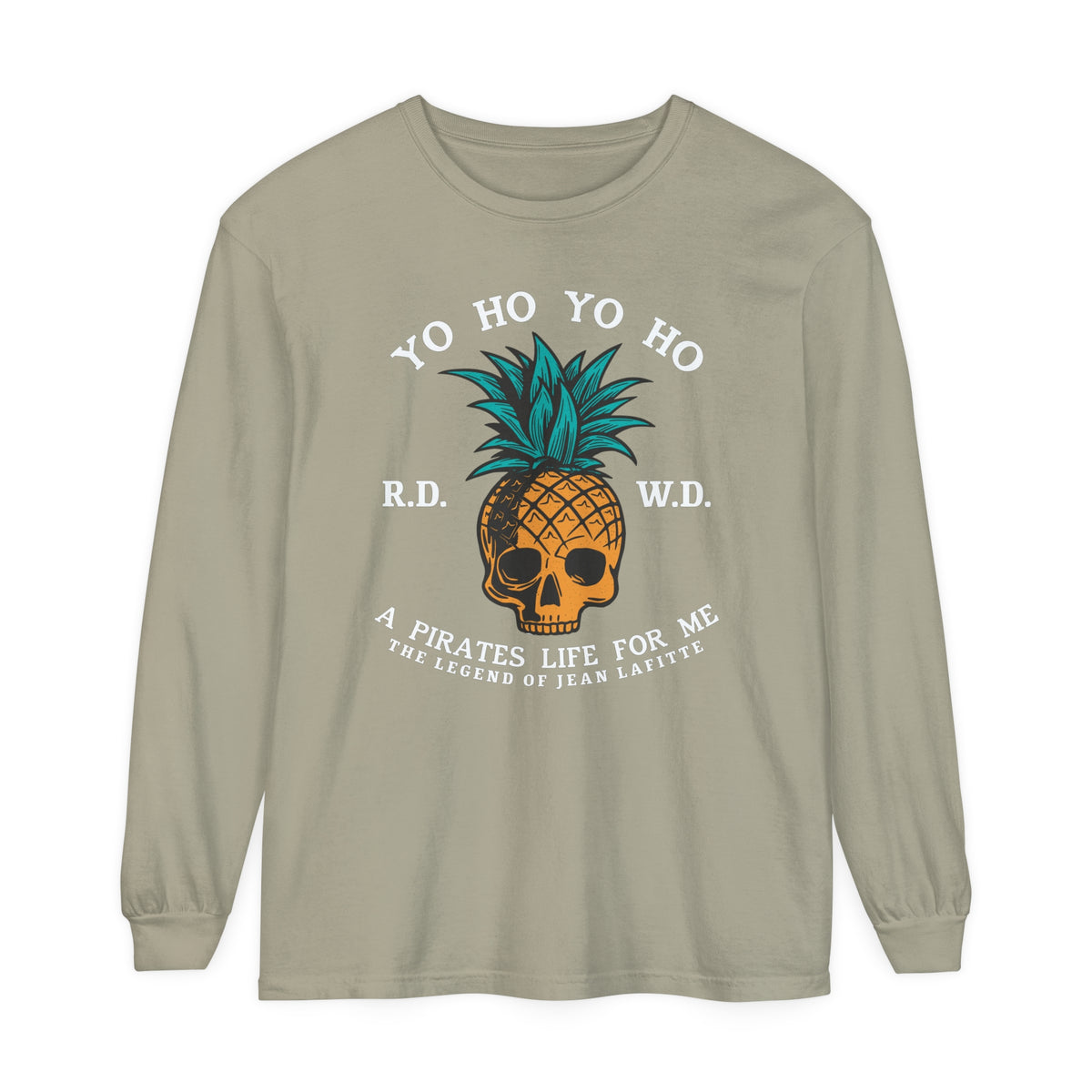 Yo Ho Pirates Life For Me Comfort Colors Unisex Garment-dyed Long Sleeve T-Shirt
