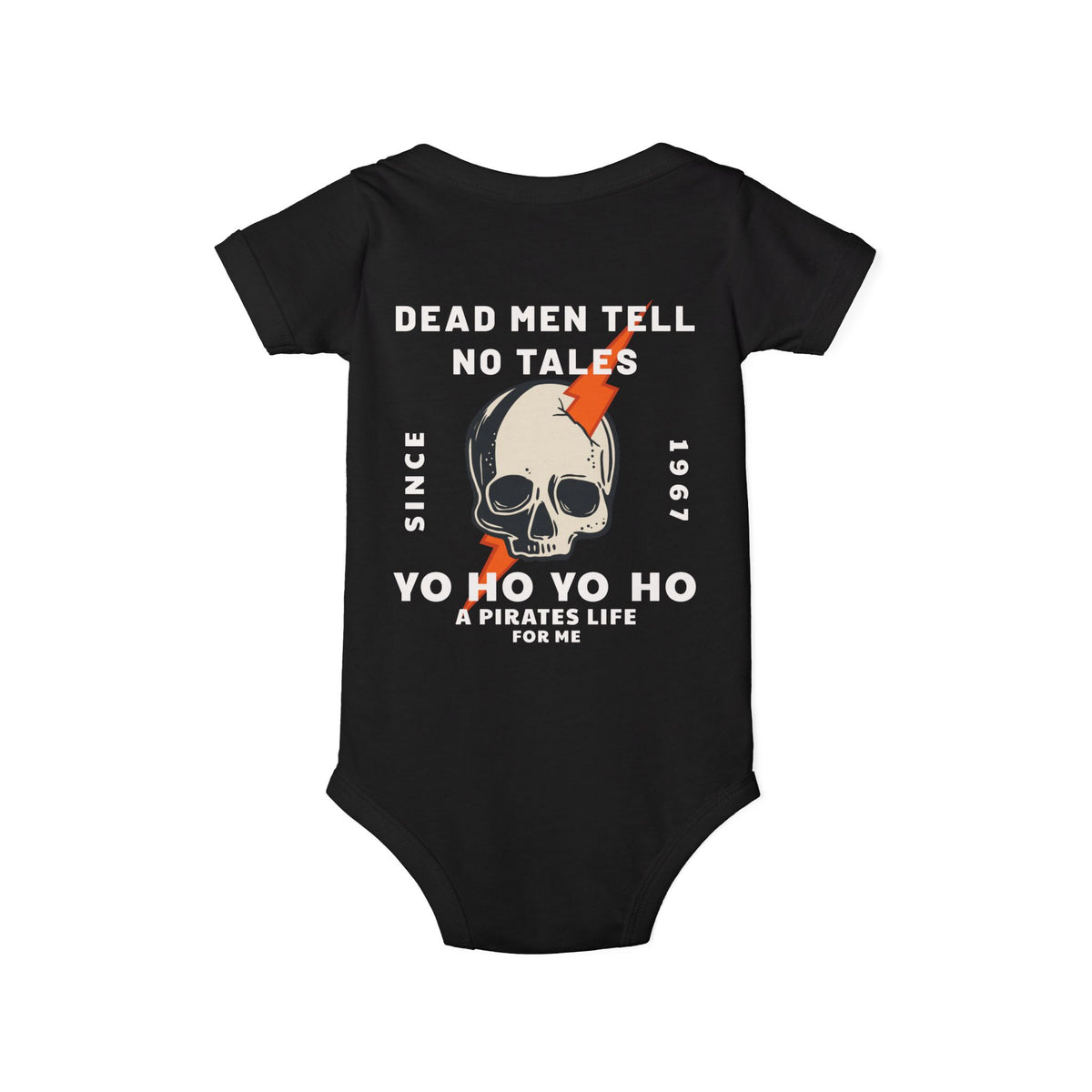 Dead Men Tell No Tales Bella Canvas Infant Jersey One Piece