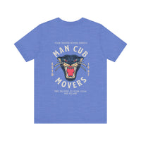 Man Cub Movers Bella Canvas Unisex Jersey Short Sleeve Tee