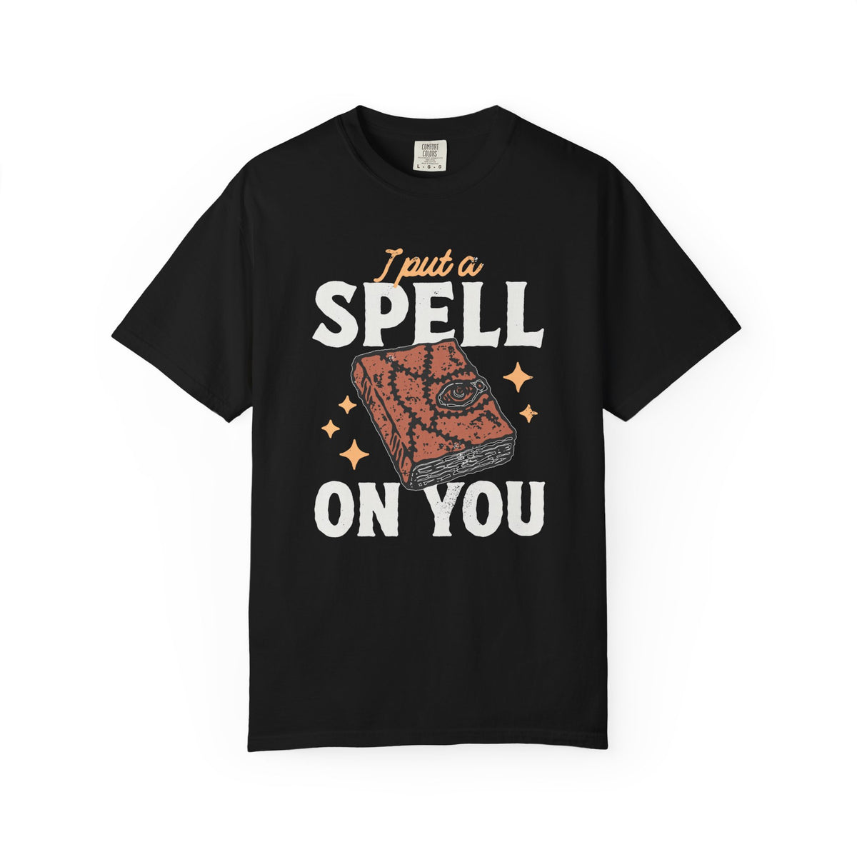 I Put A Spell On You Comfort Colors Unisex Garment-Dyed T-shirt