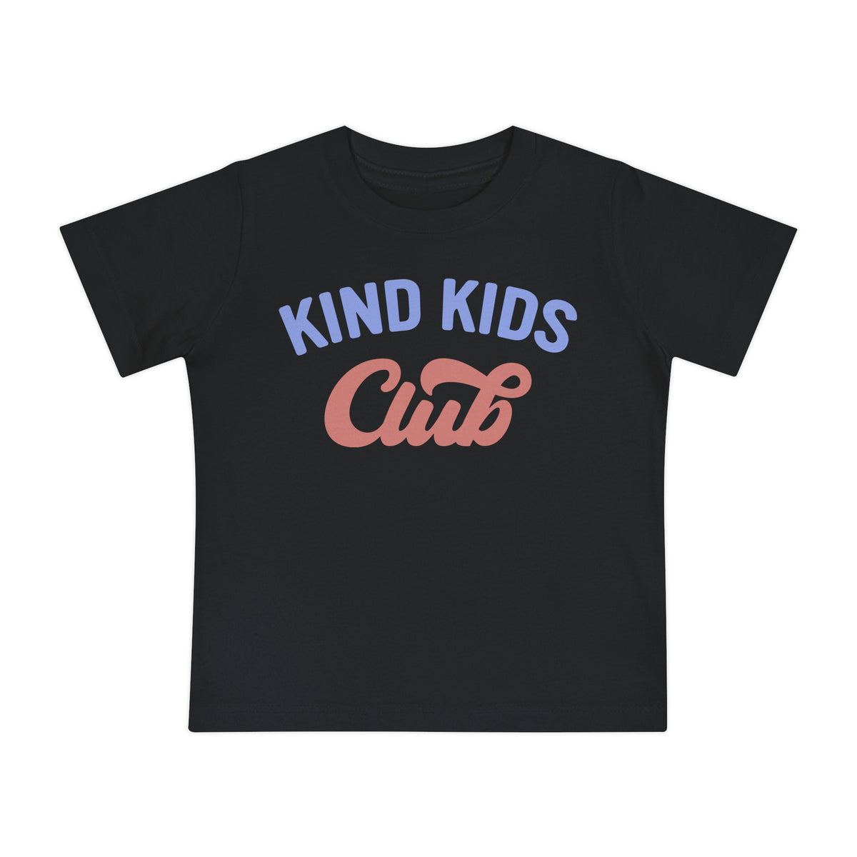 Kind Kids Club Bella Canvas Baby Short Sleeve T-Shirt