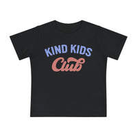 Kind Kids Club Bella Canvas Baby Short Sleeve T-Shirt