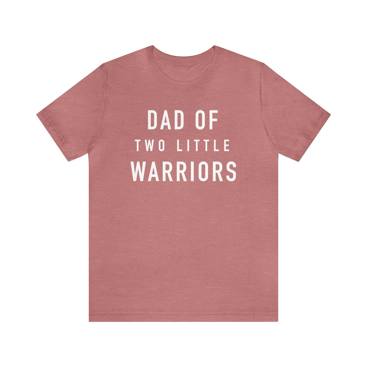 Dad Of Two Little Warriors Bella Canvas Unisex Jersey Short Sleeve Tee