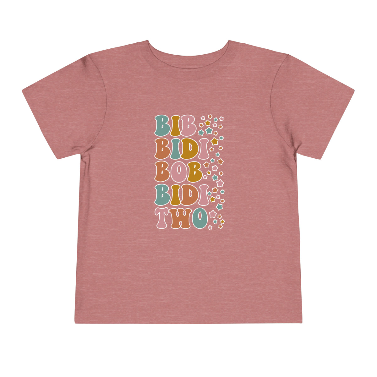 Bib Bidi Bob Bidi Two Bella Canvas Toddler Short Sleeve Tee