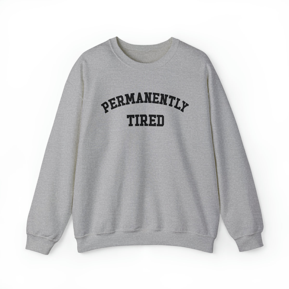 Permanently Tired Gildan Unisex Heavy Blend™ Crewneck Sweatshirt