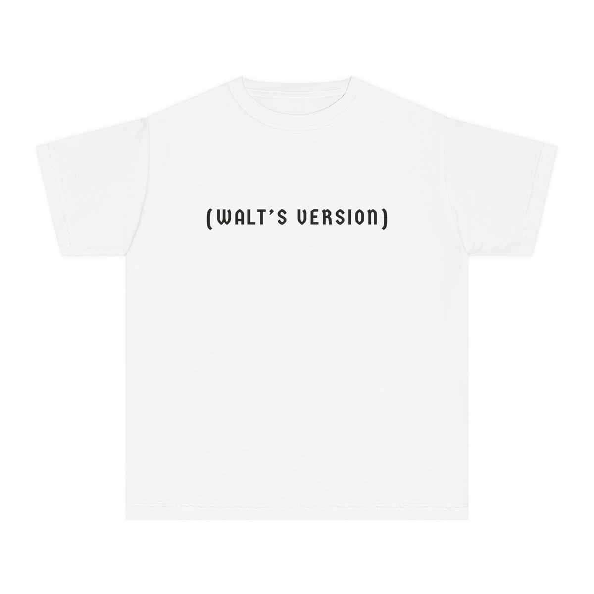 Walt's Version Comfort Colors Youth Midweight Tee