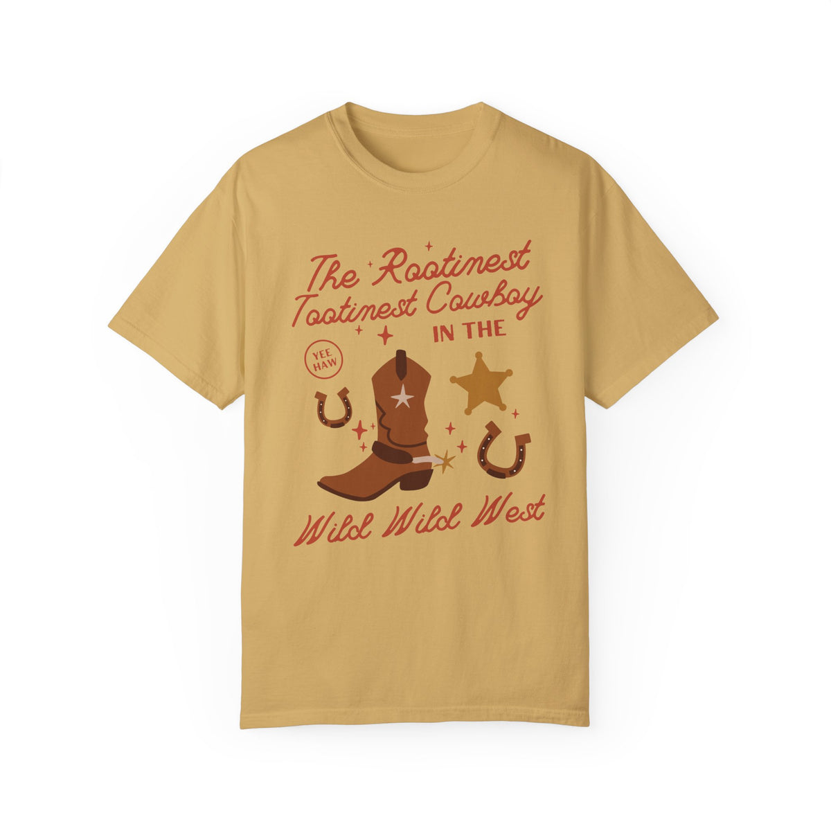 The Rootinest Tootinest Cowboy in the Wild Wild West Comfort Colors Unisex Garment-Dyed T-shirt