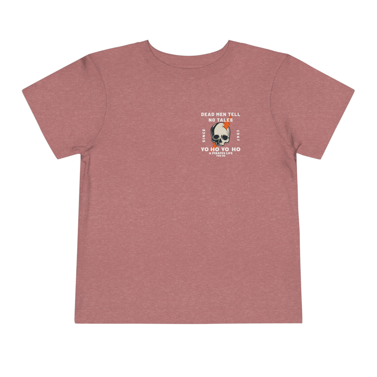 Dead Men Tell No Tales Bella Canvas Toddler Short Sleeve Tee