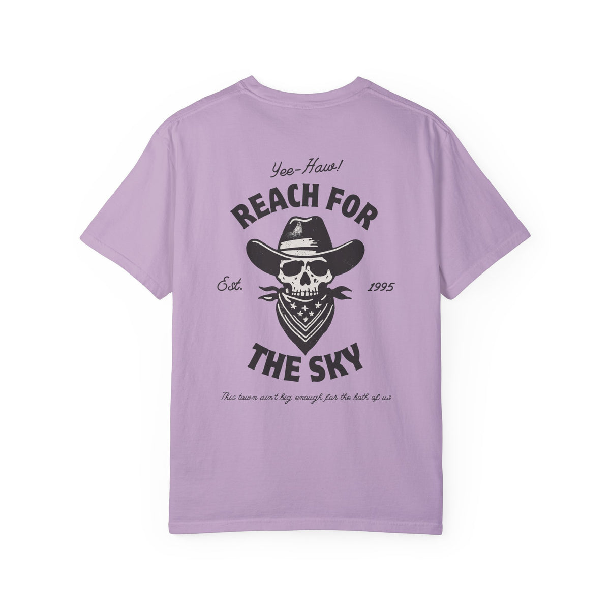 Reach for the Sky Comfort Colors Unisex Garment-Dyed T-shirt