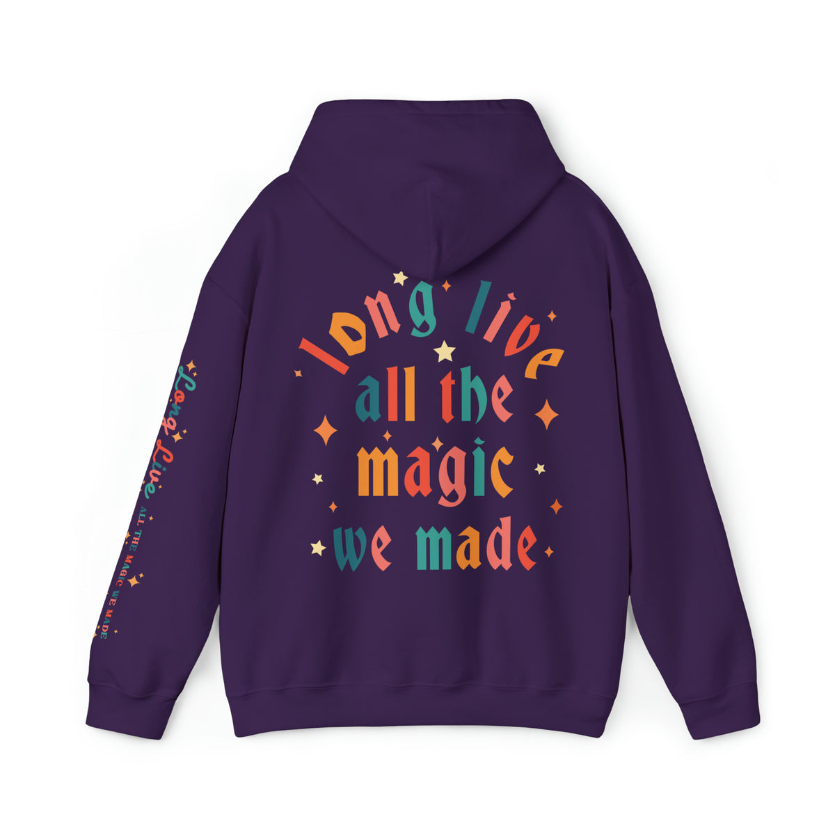 Long Live All The Magic We Made Gildan Unisex Heavy Blend™ Hooded Sweatshirt