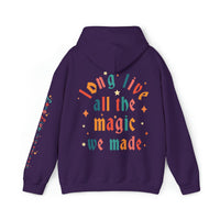 Long Live All The Magic We Made Gildan Unisex Heavy Blend™ Hooded Sweatshirt