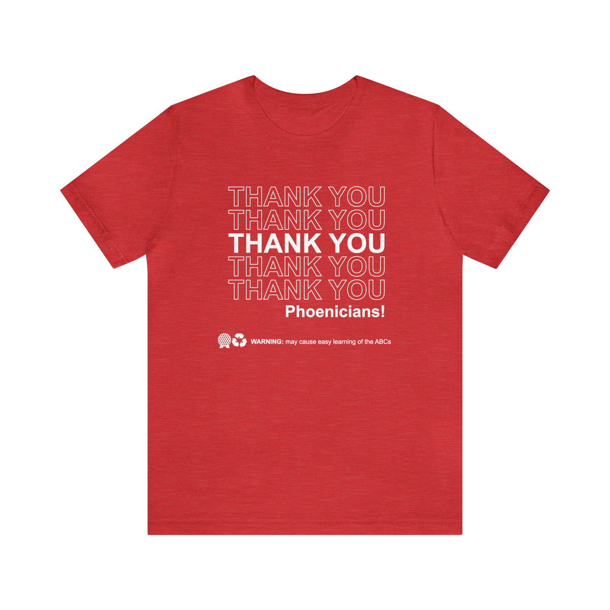 Thank You Phoenicians Bella Canvas Unisex Jersey Short Sleeve Tee