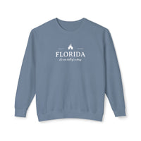 Florida It's One Hell of a Drug Unisex Lightweight Comfort Colors Crewneck Sweatshirt