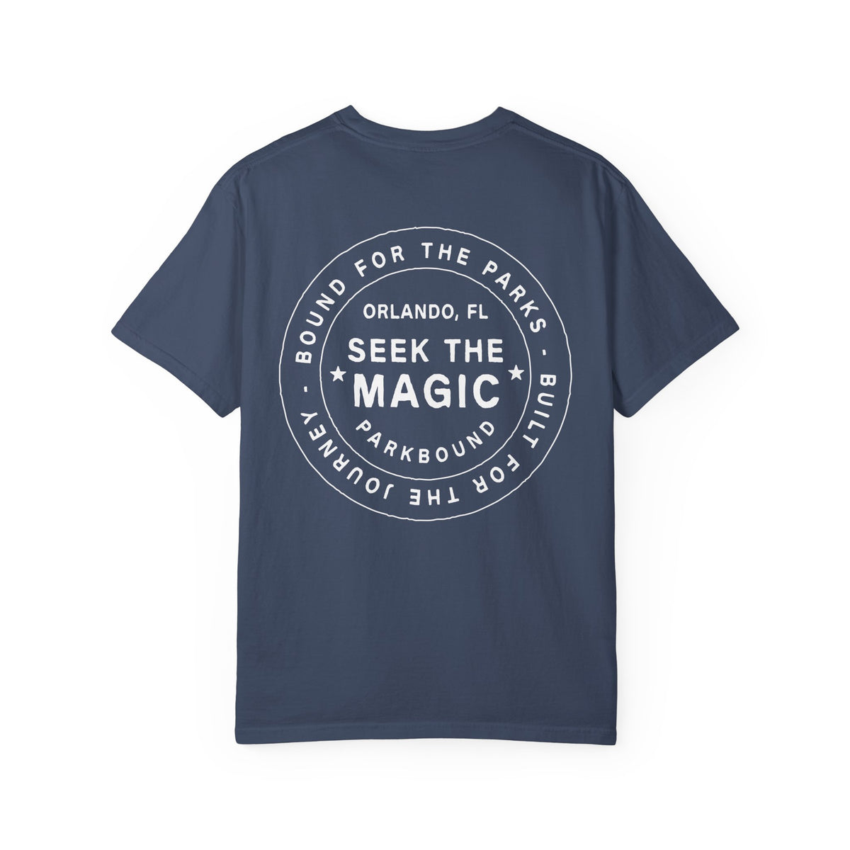 Seek the Magic Comfort Colors Unisex Garment-Dyed T-shirt
