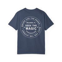 Seek the Magic Comfort Colors Unisex Garment-Dyed T-shirt