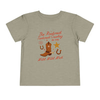The Rootinest Tootinest Cowboy in the Wild Wild West Bella Canvas Toddler Short Sleeve Tee