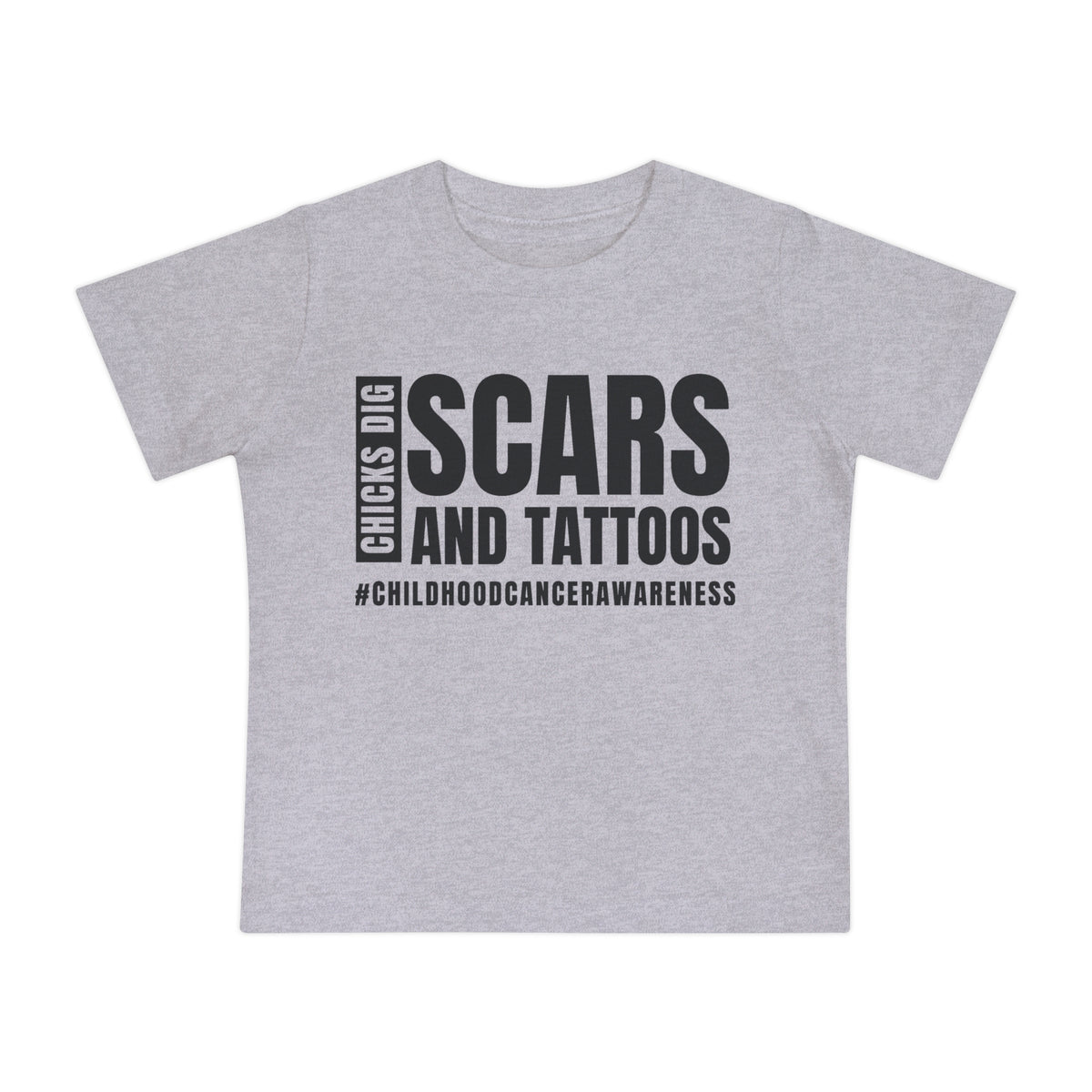 Chicks Dig Scars and Tattoos Bella Canvas Baby Short Sleeve T-Shirt