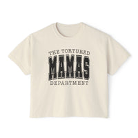 The Tortured Mamas Department Comfort Colors Women's Boxy Tee