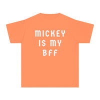 Mickey Is My BFF Comfort Colors Youth Midweight Tee