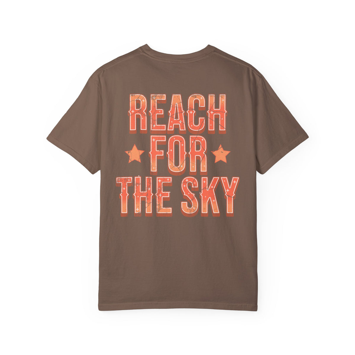 Reach for the Sky Comfort Colors Unisex Garment-Dyed T-shirt