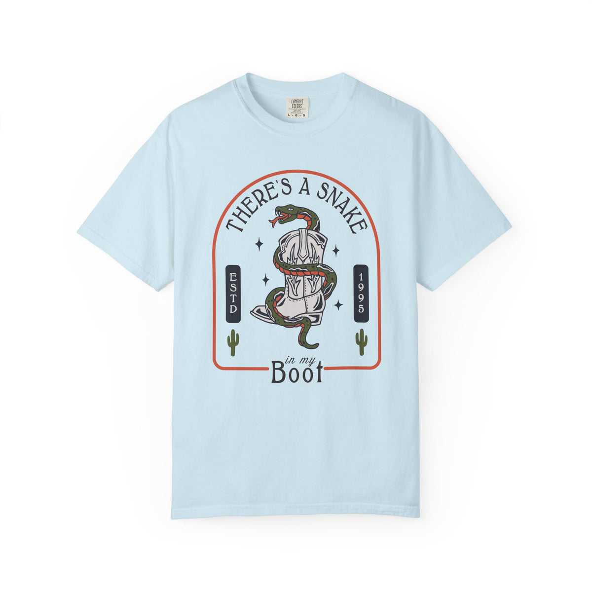 There's A Snake In My Boot Comfort Colors Unisex Garment-Dyed T-shirt