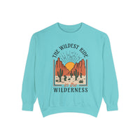 The Wildest Ride In The Wilderness Comfort Colors Unisex Garment-Dyed Sweatshirt