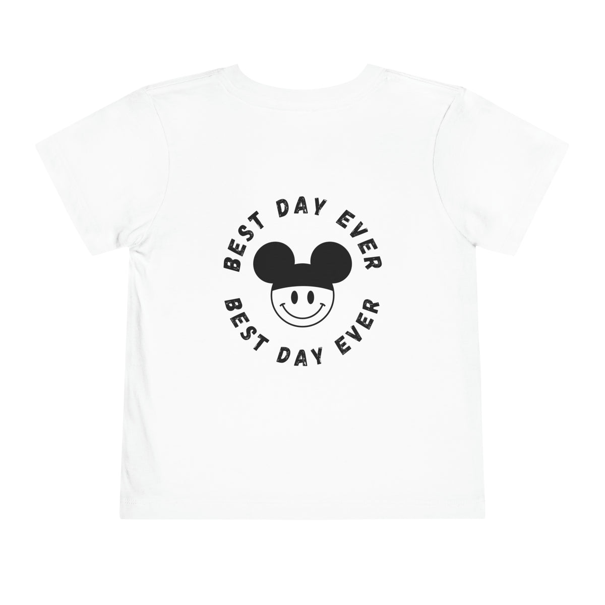 Best Day Ever Bella Canvas Toddler Short Sleeve Tee
