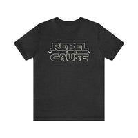 Rebel With A Cause Bella Canvas Unisex Jersey Short Sleeve Tee