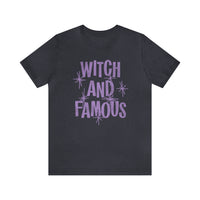 Witch and Famous Bella Canvas Unisex Jersey Short Sleeve Tee