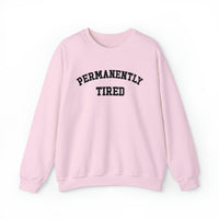 Permanently Tired Gildan Unisex Heavy Blend™ Crewneck Sweatshirt