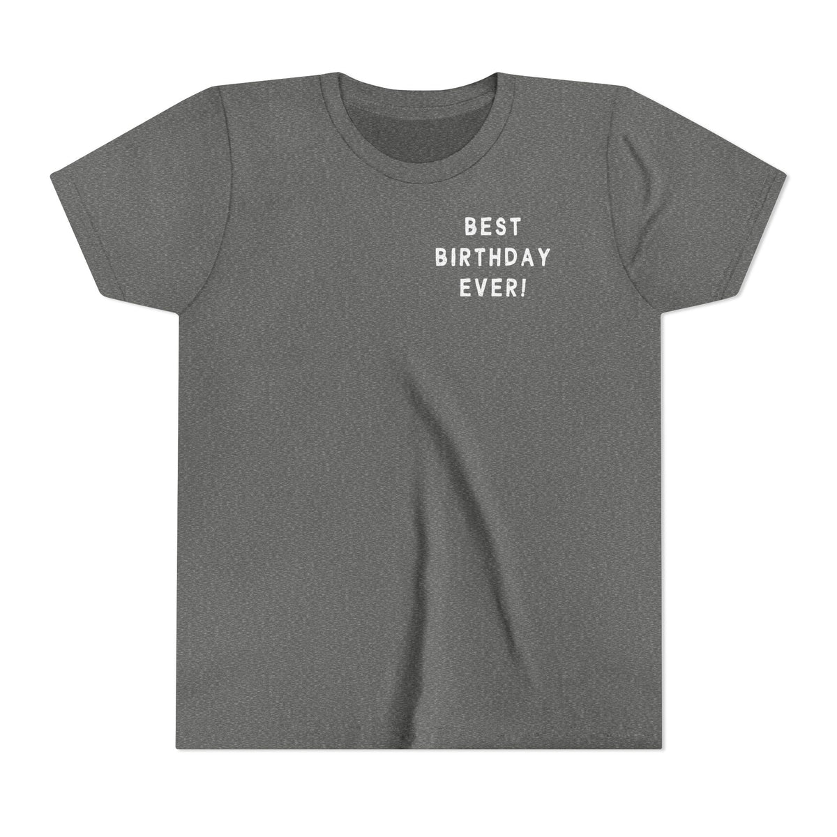 Best Birthday Ever Bella Canvas Youth Short Sleeve Tee