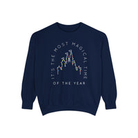 Most Magical Time Of The Year Comfort Colors Unisex Garment-Dyed Sweatshirt