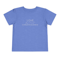 Love Doesn't Count Chromosomes Bella Canvas Toddler Short Sleeve Tee